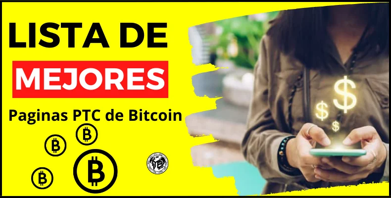 top ptcs bitcoin, las mejores paginas ptcs para ganar bitcoin gratis
