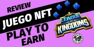 league of kingdoms, el mejor juego nft para ganar dinero y divertirse al mismo tiempo