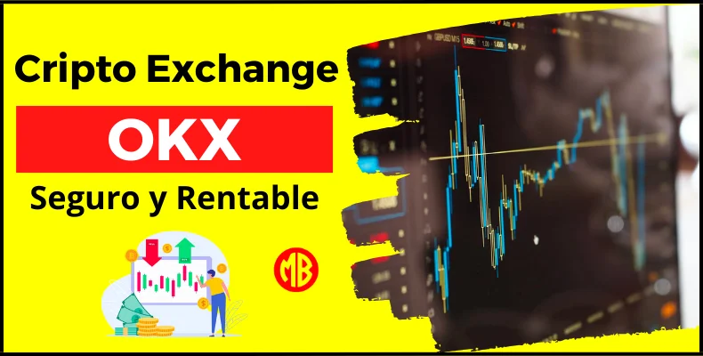 okx exchange la mejor casa de cambio de criptomonedas para ganar dinero haciendo trading