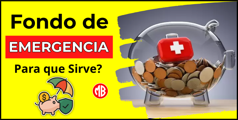¿Qué es un Fondo de Emergencia y Cómo Crearlo para Proteger tus Inversiones?